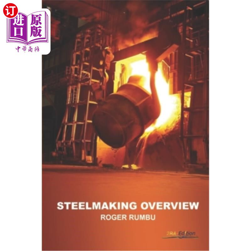 海外直订Steelmaking overview 炼钢概述