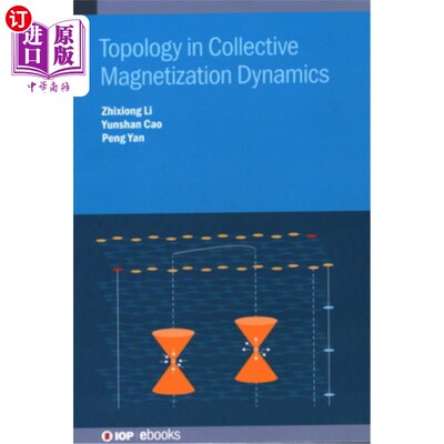 海外直订Topology in Collective Magnetization Dynamics 集体磁化动力学中的拓扑