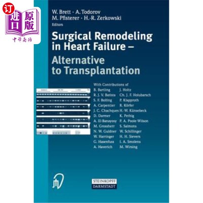 海外直订医药图书Surgical Remodeling in Heart Failure: Alternative to Transplantation 心脏衰竭的外科重构:移植的替代方案