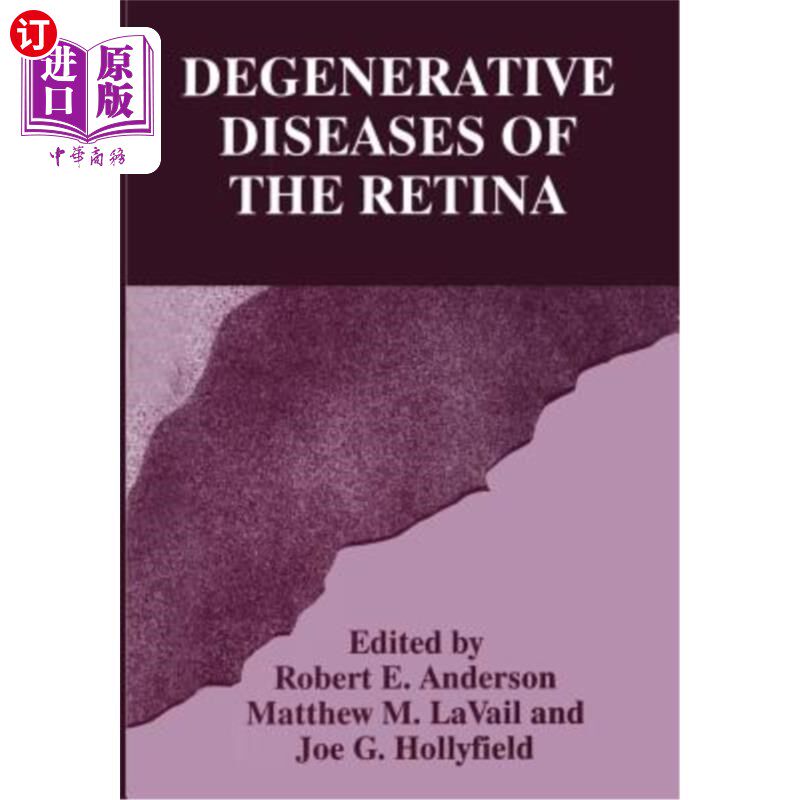 海外直订医药图书Degenerative Diseases of the Retina 视网膜退行性疾病