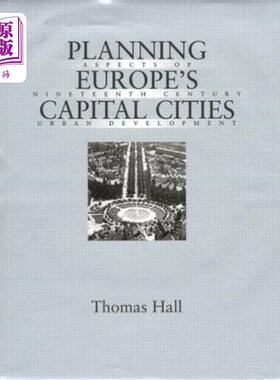 海外直订Planning Europe's Capital Cities 欧洲首都城市规划