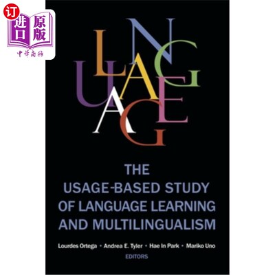 海外直订The Usage-based Study of Language Learning and Multilingualism 基于用法的语言学习和多语使用研究