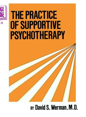 海外直订医药图书Practice Of Supportive Psychotherapy 支持性心理治疗的实践