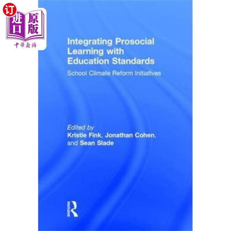 海外直订Integrating Prosocial Learning with Education St... 将亲社会学习融入教育标准