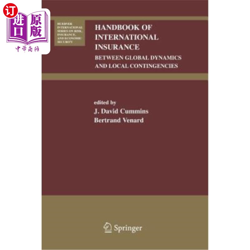 海外直订Handbook of International Insurance: Between Global Dynamics and Local Contingen 《国际保险手册:在全球动态