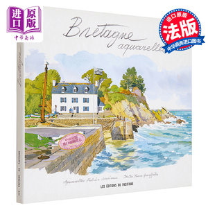 Bretagne aquarelles进口艺术布列塔尼水彩画【中商原版】