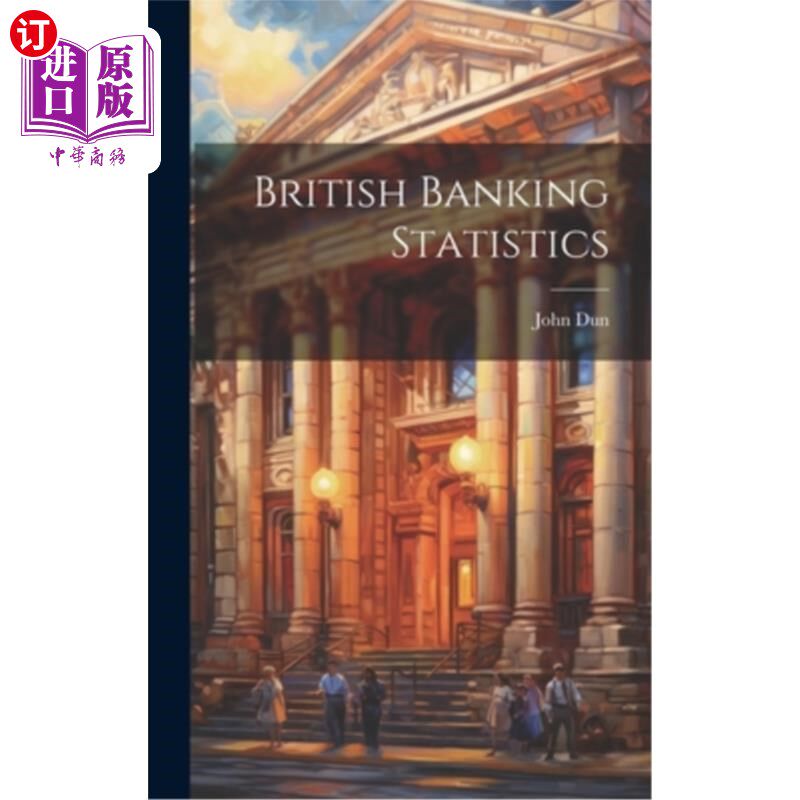 海外直订British Banking Statistics 英国银行业统计
