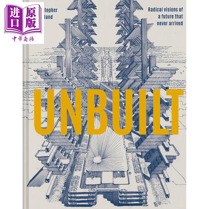 预售 Unbuilt 进口艺术 未建成的建筑 超前建筑草图【中商原版】
