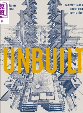 Unbuilt 进口艺术 未建成的建筑 超前建筑草图【中商原版】