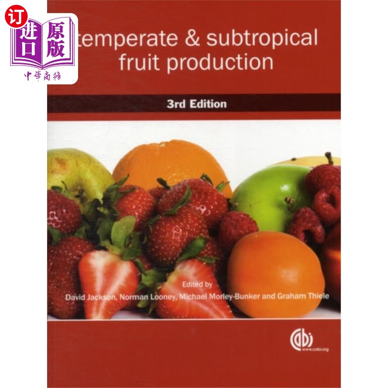 海外直订Temperate and Subtropical Fruit Production 温带和亚热带水果生产