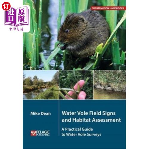 海外直订Water Vole Field Signs and Habitat Assessment 田鼠野外标志与生境评价