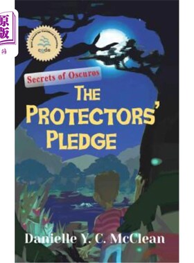 海外直订The Protectors' Pledge: Secrets of Oscuros 保护者的承诺：奥斯库罗斯的秘密