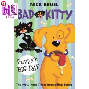 Puppy Big Day 大日子 海外直订Bad 坏猫咪：小狗 Kitty
