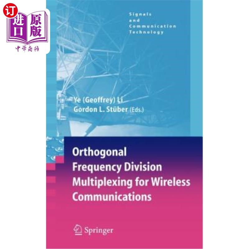 海外直订Orthogonal Frequency Division Multiplexing for Wireless Communications 无线通信的正交频分复用