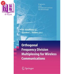 海外直订Orthogonal Frequency Division Multiplexing for Wireless Communications 无线通信的正交频分复用