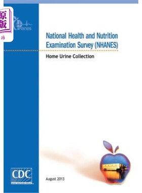 海外直订医药图书National Health and Nutrition Examination Survey (NHANES): Home Urine Collection 国家健康和营养检查