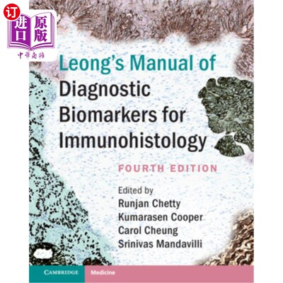 海外直订医药图书Leong's Manual of Diagnostic Biomarkers for Immunohistology 梁氏免疫组织学诊断生物标记物手册