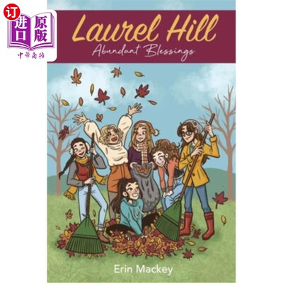 海外直订Laurel Hill: Abundant Blessings 丰盛 的祝福 月桂