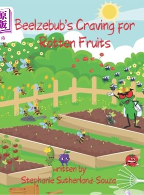 海外直订Beelzebub's Craving for Rotten Fruits 恶魔对腐烂水果的渴望