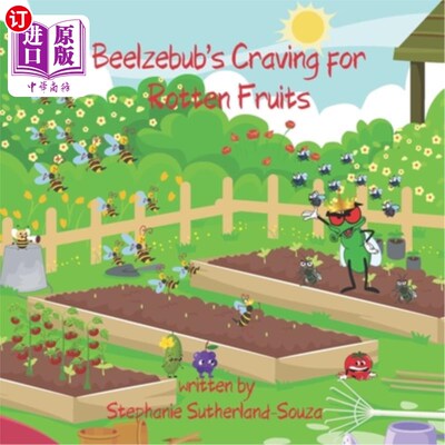 海外直订Beelzebub's Craving for Rotten Fruits 恶魔对腐烂水果的渴望