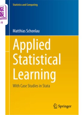 海外直订Applied Statistical Learning: With Case Studies in Stata 应用统计学习:Stata的案例研究