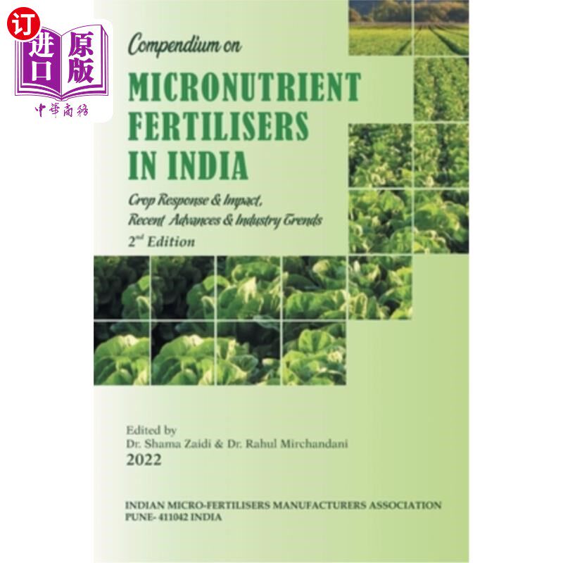 海外直订Compendium on Micronutrient Fertilisers in India Crop Response & Impact, Recent  印度微量营养素肥料的作物反