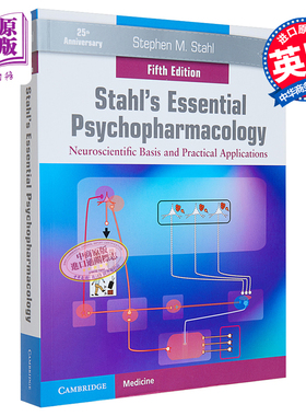 Stahl's Essential Psychopharmacology 英文原版 Stahl精神药理学精要：神经科学基础和实践应用 Stephen M. Stahl【中商原?