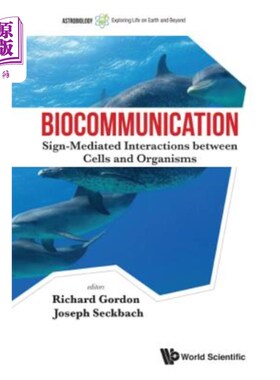 海外直订Biocommunication: Sign-Mediated Interactions Between Cells and Organisms 生物通信：细胞和生物体之间的信号介