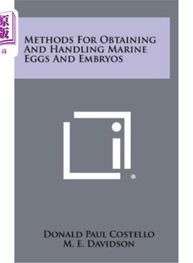 海外直订Methods for Obtaining and Handling Marine Eggs and Embryos 获取和处理海洋卵子和胚胎的方法