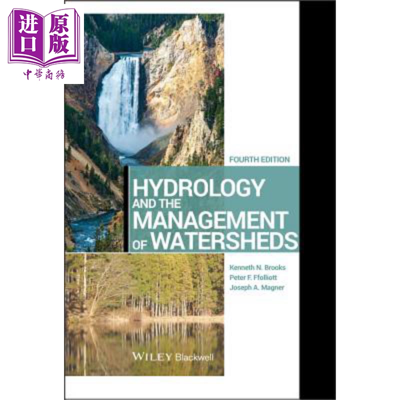 现货 水文学与分水岭管理 第4版 英文原版 Hydrology And The Management Of Watersheds Kenneth Brooks Wiley【中商原版】