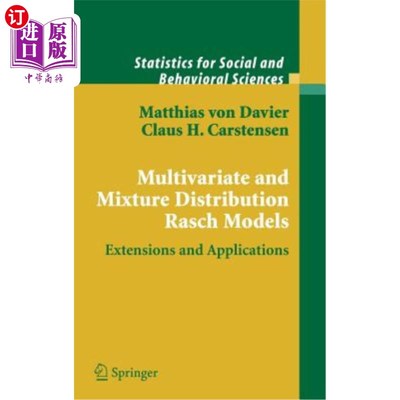 海外直订Multivariate and Mixture Distribution Rasch Models: Extensions and Applications 多元和混合分布Rasch模型：扩