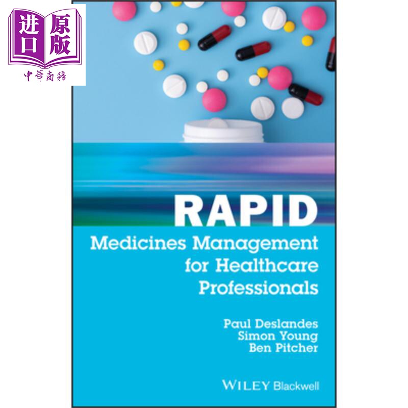 医疗专业人员的快速药物管理 Rapid Medicines Management For Healthcare Professionals 英文原版 Paul Deslandes【中商原?