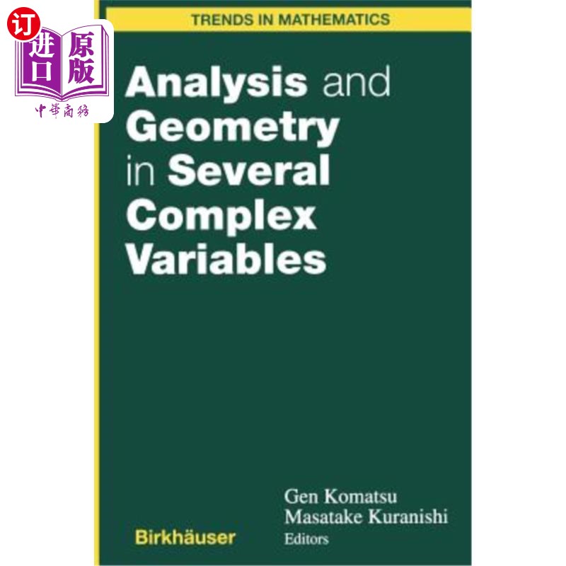 海外直订Analysis and Geometry in Several Complex Variables: Proceedings of the 40th Tani 几个复杂变量的分析和几何: