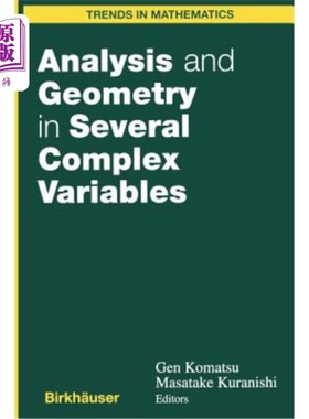 海外直订Analysis and Geometry in Several Complex Variables: Proceedings of the 40th Tani 几个复杂变量的分析和几何: