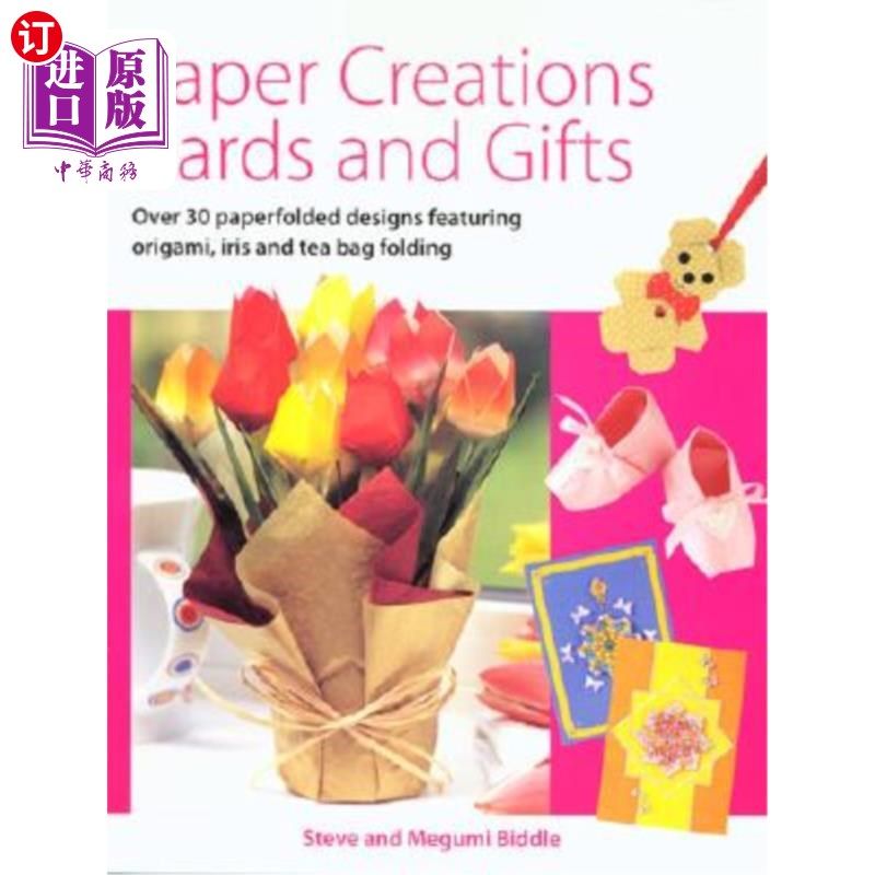 海外直订paper creations cards and gifts: over 35 paperfolded