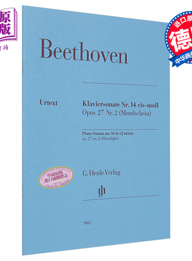 Piano Sonata no14 c sharp minor op 27 no2 Moonlight 进口艺术 贝多芬 月光 第14钢琴奏鸣曲升C小调 Op27 No2【中商原版】
