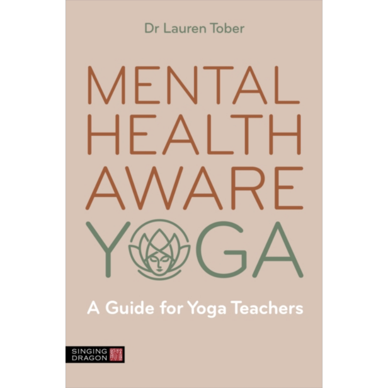 预售 心理健康意识瑜伽 Mental Health Aware Yoga 英文原版 Dr Lauren Tober 生活休闲【中商原版】