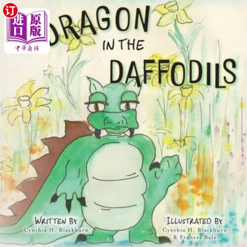 海外直订Dragon in the Daffodils 水仙花里的龙