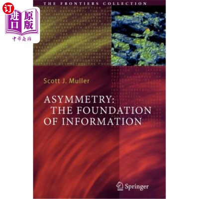 海外直订Asymmetry: The Foundation of Information 不对称：信息的基础