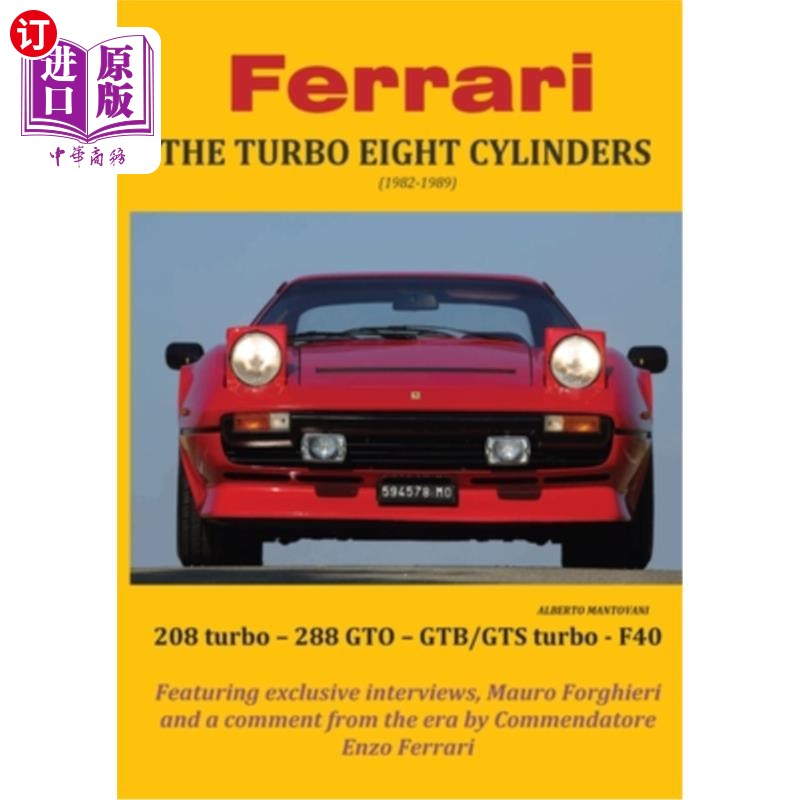 海外直订Ferrari THE TURBO EIGHT CYLINDERS (1982-1989) 法拉利8缸涡轮增压发动机(1982-1989)