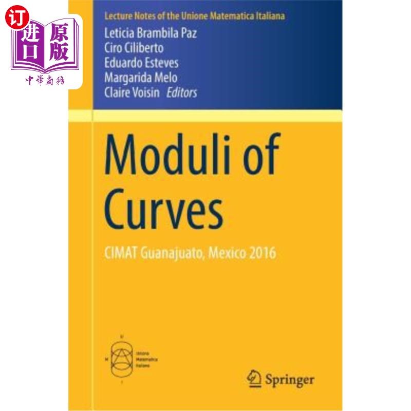 海外直订Moduli of Curves: Cimat Guanajuato, Mexico 2016 曲线模量：墨西哥瓜纳华托Cimat 2016