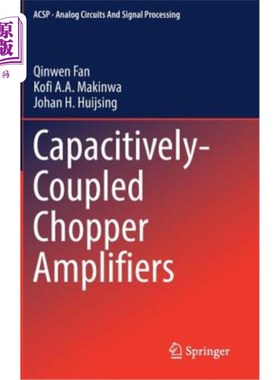 海外直订Capacitively-Coupled Chopper Amplifiers 容性耦合斩波放大器