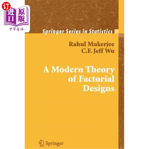 海外直订A Modern Theory of Factorial Design 现代因式设计理论