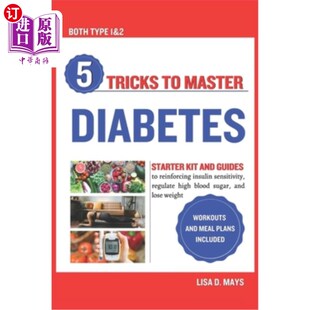 Master 5个诀 掌握糖尿病 Guides Tricks reinforcing Starter Diabetes sensi 海外直订医药图书5 Kit insulin and