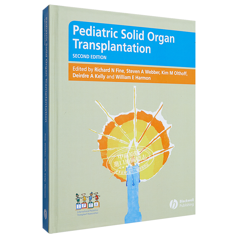 现货 小儿固体器官移植 第2版 Pediatric Solid Organ Transplantation 英文原版 Richard Fine Steven Webber【中商原版】Wiley