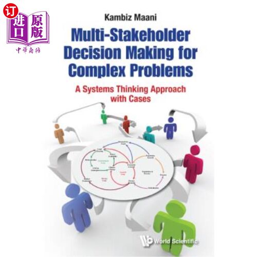 海外直订Multi-Stakeholder Decision Making for Complex Problems: A Systems Thinking Appro 复杂问题的多方利益相关者决