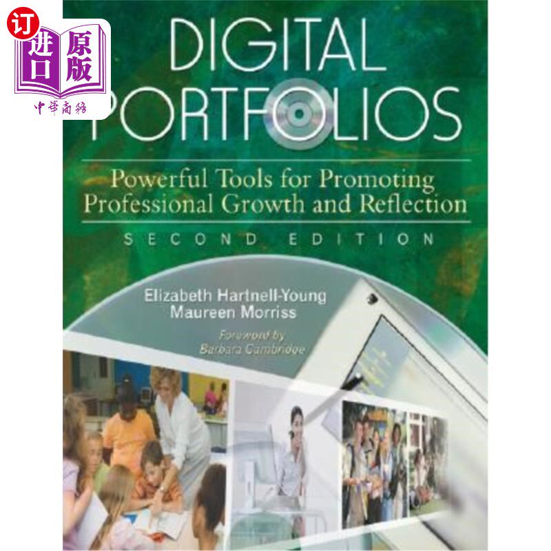 海外直订Digital Portfolios: Powerful Tools for Promoting Professional Growth and Reflect 数字作品集:促进专业成长和