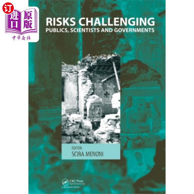 海外直订Risks Challenging Publics, Scientists and Govern... 公众、科学家和政府面临的风险