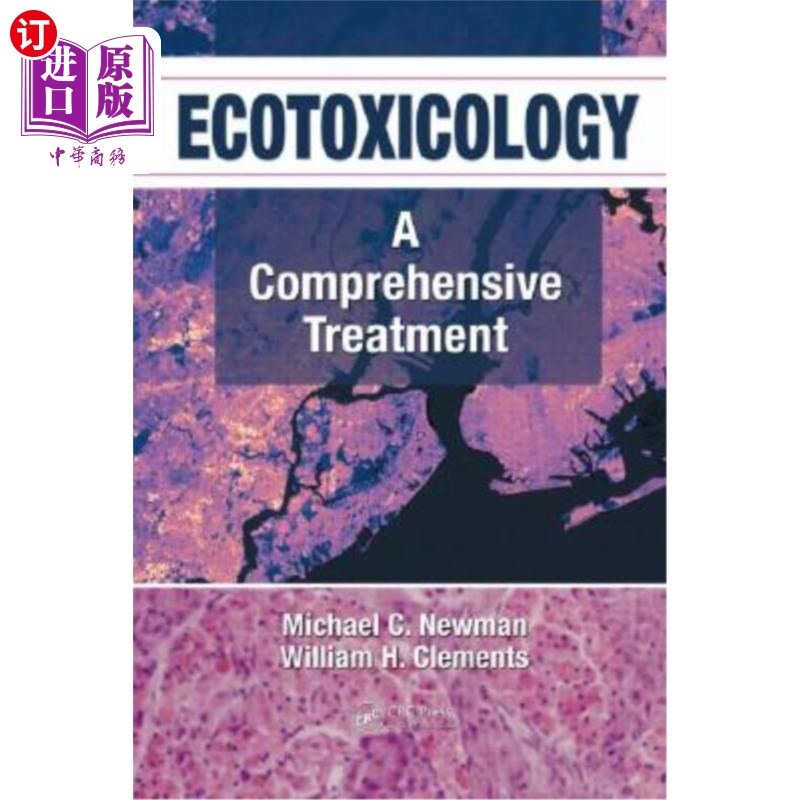 海外直订医药图书Ecotoxicology: A Comprehensive Treatment 生态毒理学：综合治理
