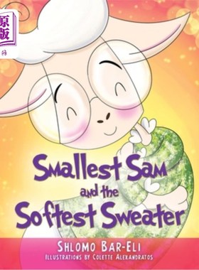 海外直订Smallest Sam and the Softest Sweater 最小的山姆和最柔软的毛衣